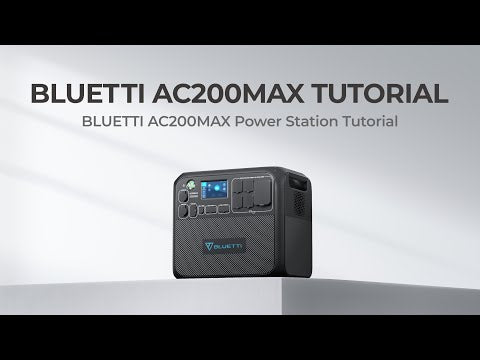 BLUETTI AC200MAX Expandable Power Station | 2,200W 2,048Wh Video Tutorial